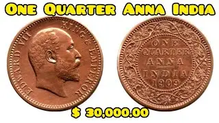 British Indian Edward VII One Quarter Anna Rare Indian Coin 1909