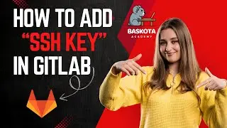 How to add SSH Key in GitLab || Prabhat Baskota ||