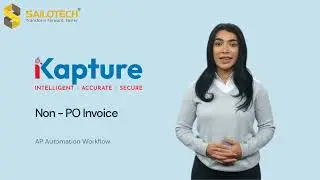Non-PO Invoice process I AP Automation I iKapture I Powered by Sailotech