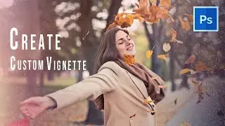 How to create a custom Vignettes| In Photoshop cc | 2020.