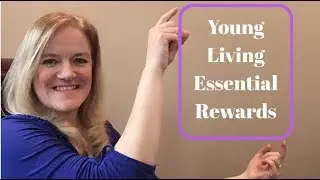 Young Living  Essential Rewards Program