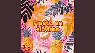 Fiesta en el Alma