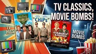 TV's Greatest Hits Turned into Box Office Bombs