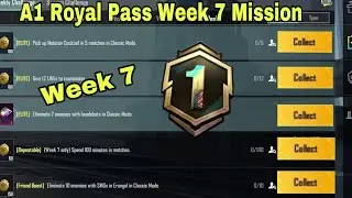 A1 WEEK 7 MISSION PUBG WEEK 7 MISSION EXPLAIN A1 ROYAL PASS WEEK 7 MISSION C4S12 RP MISSIO