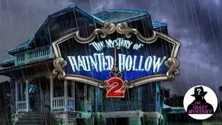 The Mystery of Haunted Hollow 2 Full Game Solve || #TheCrazyMystery