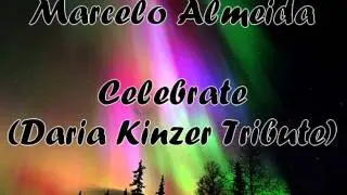 Marcelo Almeida - Celebrate ( Daria Kinzer tribute )