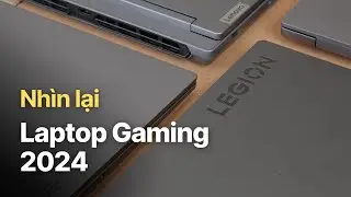 Những chiếc Laptop Gaming được YÊU THÍCH NHẤT 2024 !