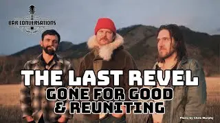 The Last Revel on Gone for Good, reuniting & evolving their sound