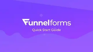 Kostenlose Multi Step Formulare mit Funnelforms erstellen! Quick Start Guide - Funnelforms Free