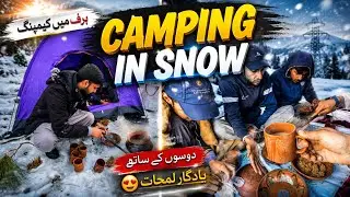 Camping in Snow ❄️ | Snowfall Camping & Cooking | Winter Adventure in Mountains