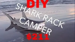 Shark Rack Camper DIY  Part #4 2 Deep Extreme