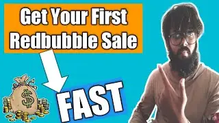 Get Your First Redbubble Sale Fast (Best trick)