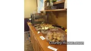 Country House Resort