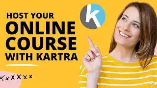 5 Reasons I Recommend Kartra to Host Your Online Course