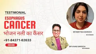 Esophageal Cancer | Ayurveda |Ayuceutical | Dr Saroch| MD Experts | Dharmshala