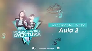 EQUIPE DA MISSÃO CALEBE: COMO MOBILIZAR APOIO E ORGANIZAR DE FORMA ESTRATÉGICA.  -  AULA 2