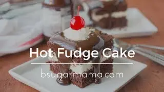 Hot Fudge Cake Recipe