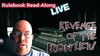 Retro Read-Along Live! #DnD4E Adventure, Revenge of the Iron Lich! [Remastered]