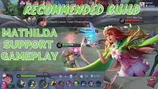 Mathilda Best Support Build 2021 l TOP Global Mathilda Gameplay By daniel ~MLBB
