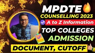 MP DTE Counselling Process 2023 🥳 | Registration | Cutoff | Choice Filling | Documents | MPDTE 2023