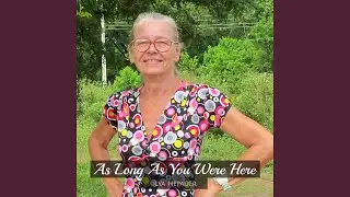 As Long as You Were Here (Balada)