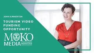 Tourism Video Funding Opportunity - Moko Media Production Company