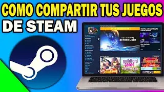 C&oacute;mo COMPARTIR JUEGOS de STEAM con tus AMIGOS 💻 | M&eacute;todo Actualizado (2026)