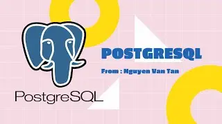 ALIAS , COALESCE  và NULLIF  trong Postgresql  | Postgresql cơ bản
