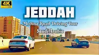 Jeddah International Airport Road | Makkah City ￼ Saudi Arabia | Driving Tour ￼4K Video ￼
