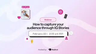 How to capture your audience through IG Stories | HeyOrca
