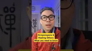Ho'oponopono & Healing others: what you need to do #hooponopono #hooponoponohealing