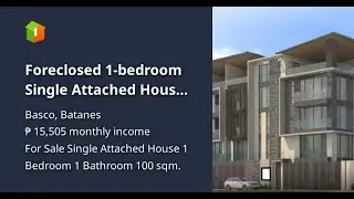 Foreclosed 1-bedroom Single Attached House For Sale in Basco Batanes