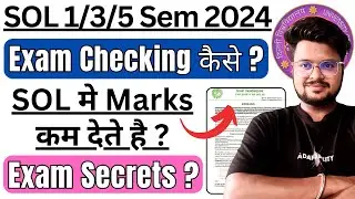 📢 DU SOL 1st, 3rd & 5th Semester 2024 Exam Secrets Revealed: Paper Checking Kaise Hoti Hai?