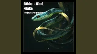 Ribbon-Wind Snake