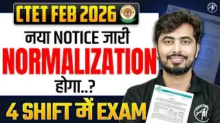 CTET 2026 New Notice| Normalization होगा ? By Rohit Vaidwan Sir