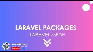 Laravel MPDF Generate PDF Files In Laravel ( طريقة أنشاء ملفات  بي دي أف فى لارفل )