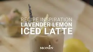 Monin Recipe Inspiration: Lavender Lemon Iced Latte