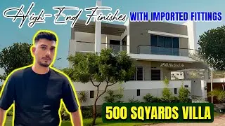 High-end Finishes with Imported Fittings 500 Sqyards Villa