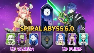 C0 Varesa & C0 Flins | NEW Spiral Abyss 6.0 | Genshin Impact