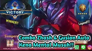 Mobile Lagend | Combo Zhash & Gusion Auto Kena Mental Musuh!!