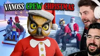 VANOSS CREW CHRISTMAS MOMENTS!