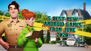 5 BEST NEW ANDROID GAMES FROM JUNE 2020