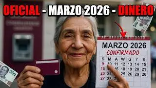 💰 CALENDARIO OFICIAL CONFIRMADO | ADULTOS MAYORES CON PENSION TODOS LOS PAGOS MARZO 2026 AQU&Iacute;