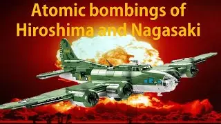 Lego/Cobi Atomic bombings of Hiroshima and Nagasaki World War II