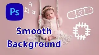 Photoshop Newborn Bean Bag Smooth Background in 2 Steps 🖌️💻 Photoshop Tutorial