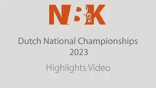 Dutch National Championships 2023 - Highlights
