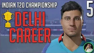 CHENNAI TABLE TOPPERS! - Indian T20 Championship #5 (Delhi) - Cricket Captain 2020
