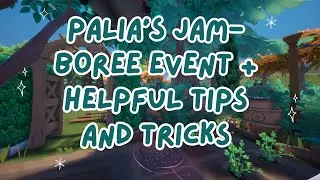 PALIA'S NEW EVENT: JAM-BOREE + TIPS + NEW FOOD PLUSHIE?!?! ♡