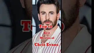 Top 10 Best Movies of Chris Evans | Top 10 Cinema #chrisevans #captainamerica #marvel #shorts