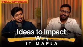 Talk with IT Mapla Admin (1 Lakhs Followers) | Ideas to Impact | Full Episode